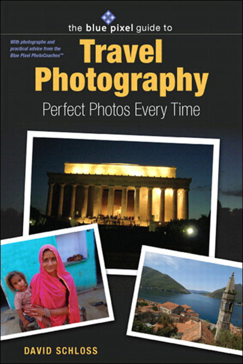 Cover image for book The Blue Pixel Guide to Travel Photography