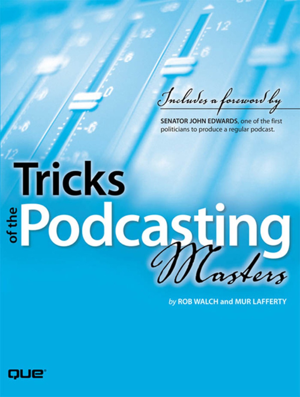 Tricks of the Podcasting Masters