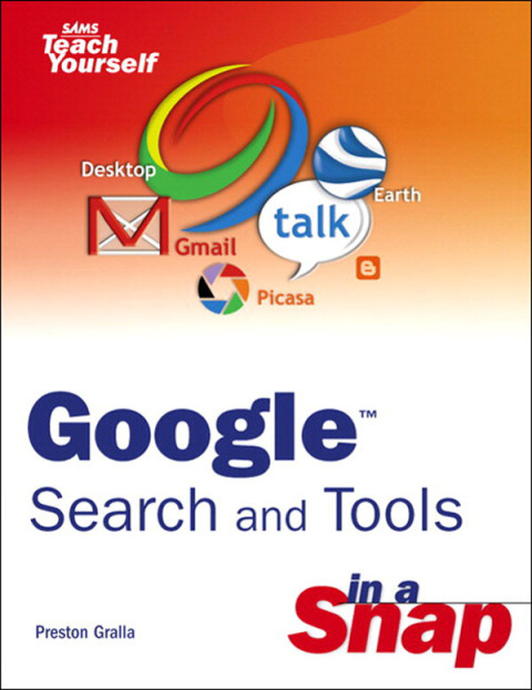 Cover image for book Google Search and Tools in a Snap