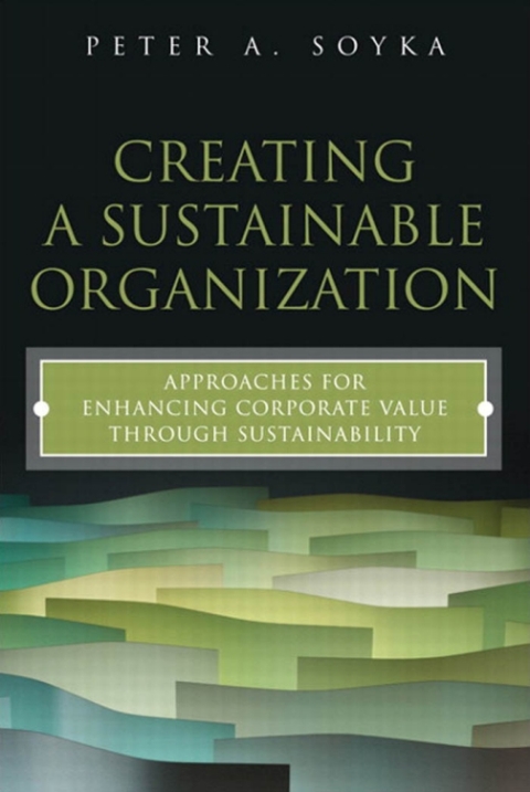 Cover image for book Creating a Sustainable Organization