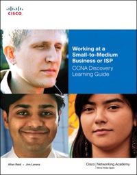 Cover image: Working at a Small-to-Medium Business or ISP, CCNA Discovery Learning Guide 1st edition 9781587132100