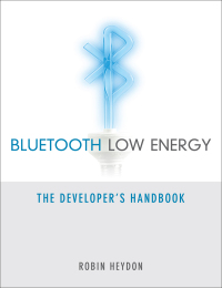 Cover image: Bluetooth Low Energy 1st edition 9780132888363