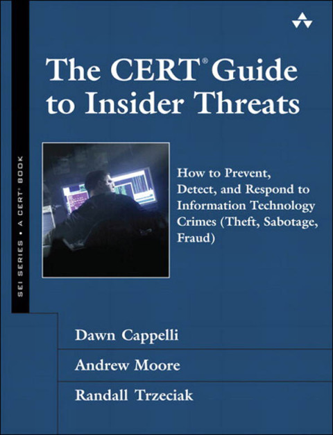 Cover image for book The CERT Guide to Insider Threats