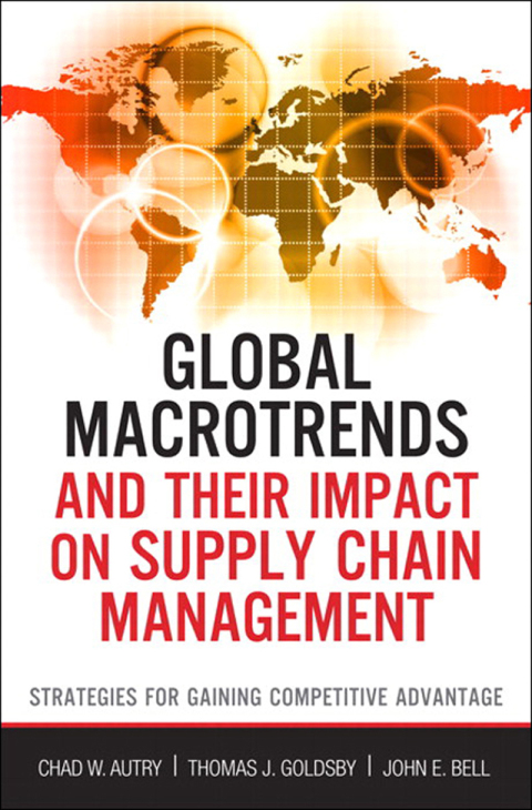 Cover image for book Global Macrotrends and Their Impact on Supply Chain Management: Strategies for Gaining Competitive Advantage