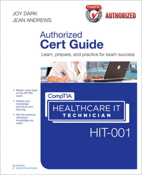 Cover image for book CompTIA Healthcare IT Technician HIT-001 Cert Guide