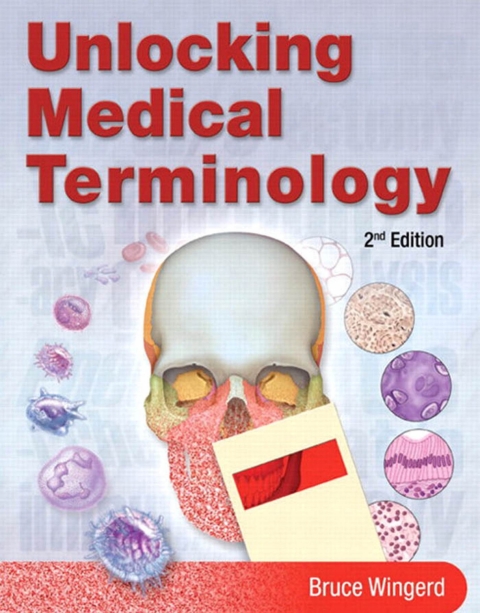 Cover image for book Unlocking Medical Terminology