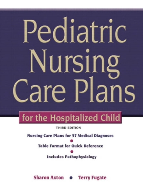 Cover image for book Pediatric Nursing Care Plans for the Hospitalized Child