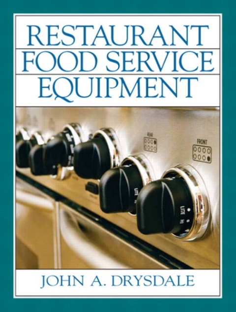 Cover image for book Restaurant and Food Service Equipment