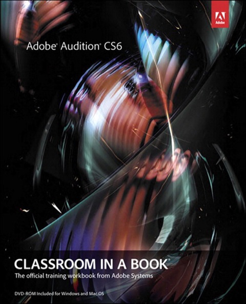 Cover image for book Adobe Audition CS6 Classroom in a Book