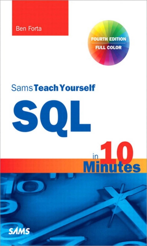Cover image for book SQL in 10 Minutes, Sams Teach Yourself