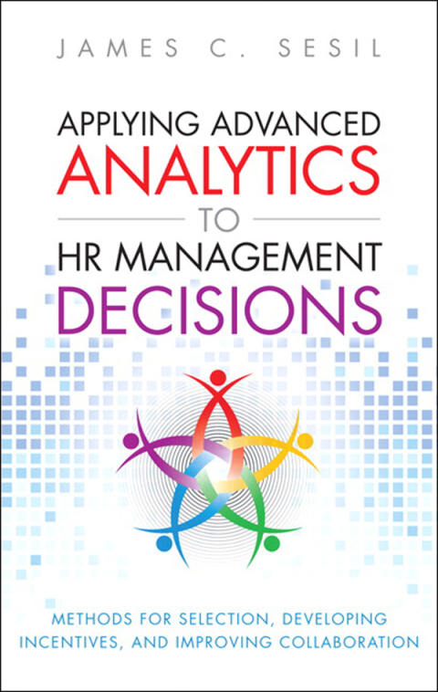 Cover image for book Applying Advanced Analytics to HR Management Decisions