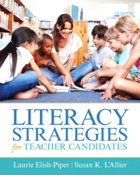 Cover image for book Literacy Strategies for Teacher Candidates