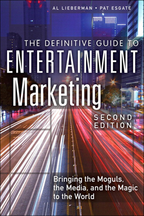 Cover image for book The Definitive Guide to Entertainment Marketing