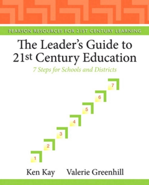 Cover image for book The Leader's Guide to 21st Century Education