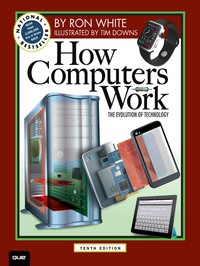 Cover image: How Computers Work 10th edition 9780789749840