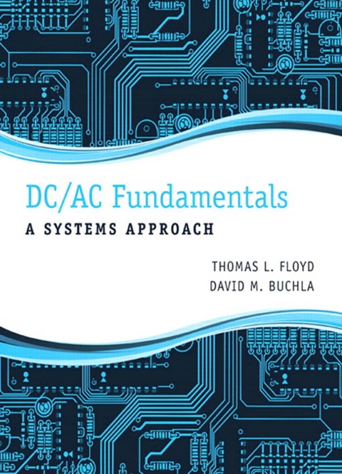 Cover image for book DC/AC Fundamentals: A Systems Approach