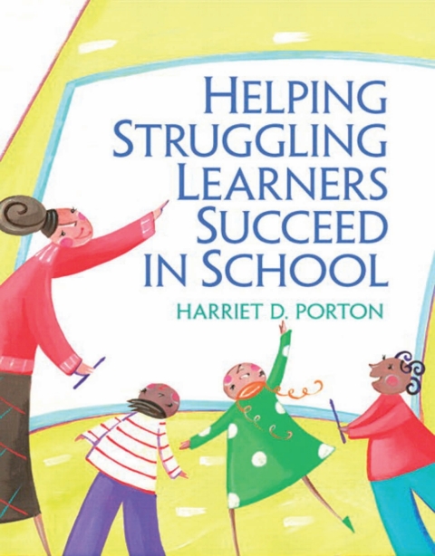 Cover image for book Helping Struggling Learners Succeed in School