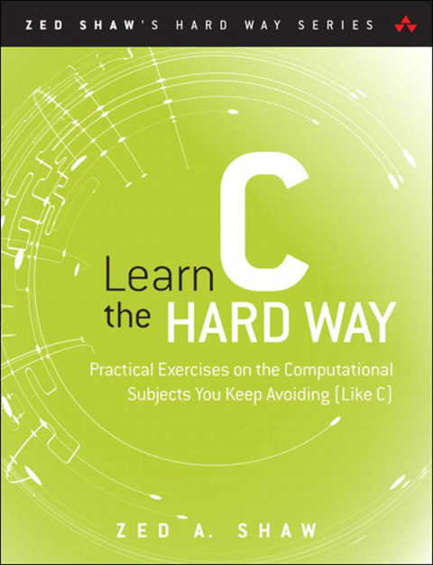 Cover image for book Learn C the Hard Way