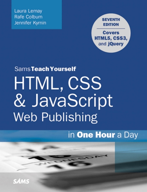 Cover image for book HTML, CSS & JavaScript Web Publishing in One Hour a Day, Sams Teach Yourself