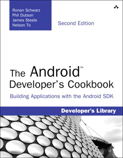 The Android Developer's Cookbook 