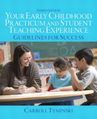 Cover image: Your Early Childhood Practicum and Student Teaching Experience 3rd edition 9780132869959