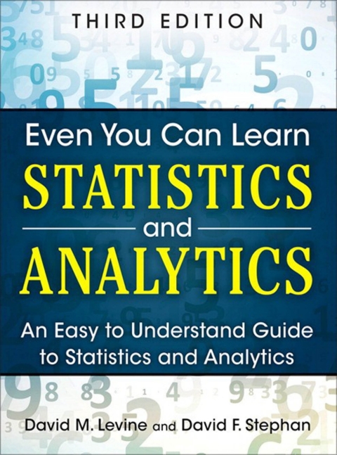 Cover image for book Even You Can Learn Statistics and Analytics