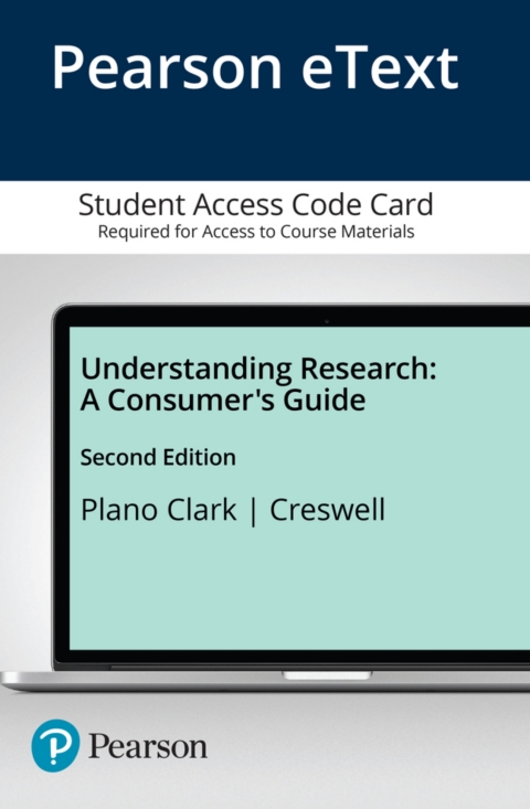 Cover image for book Understanding Research: A Consumer's Guide -- Enhanced Pearson eText