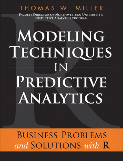 Cover image for book Modeling Techniques in Predictive Analytics