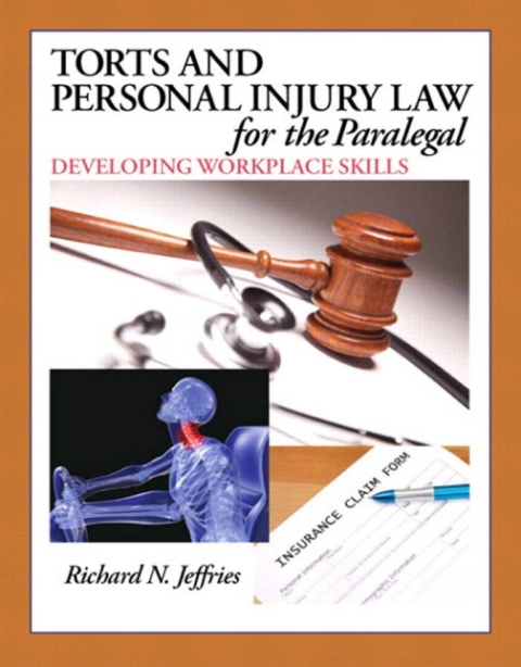 Cover image for book Torts and Personal Injury Law for the Paralegal