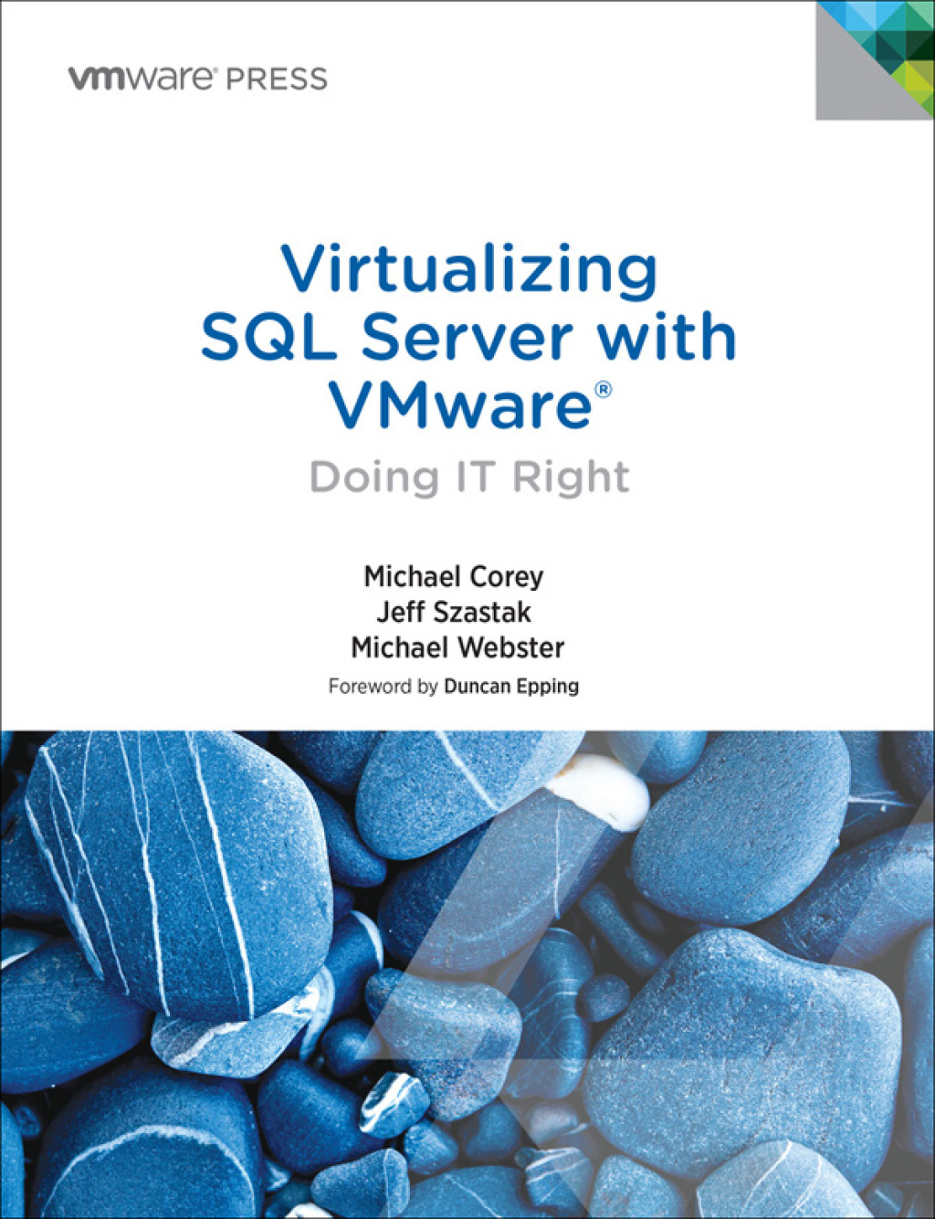 Virtualizing SQL Server with VMware - 1st Edition (eBook)