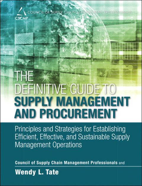 The Definitive Guide to Supply Management and Procurement 
