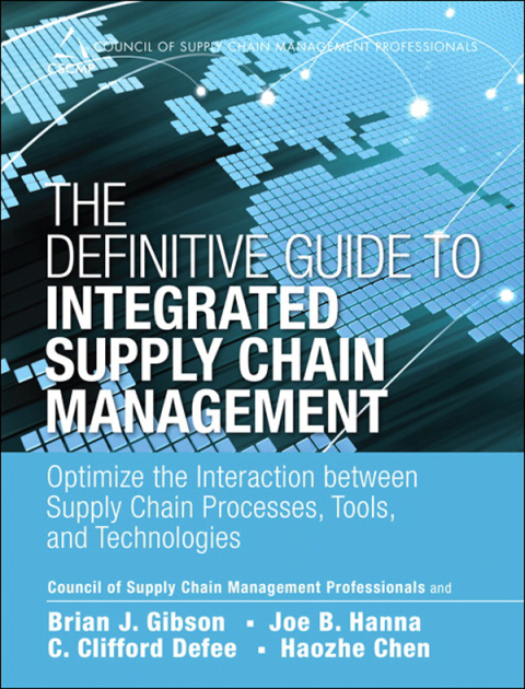 The Definitive Guide to Integrated Supply Chain Management 