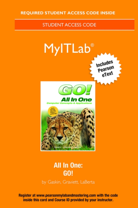 Cover image for book GO! All in One: Computer Concepts and Applications -- MyLab IT with Pearson eText Access Code
