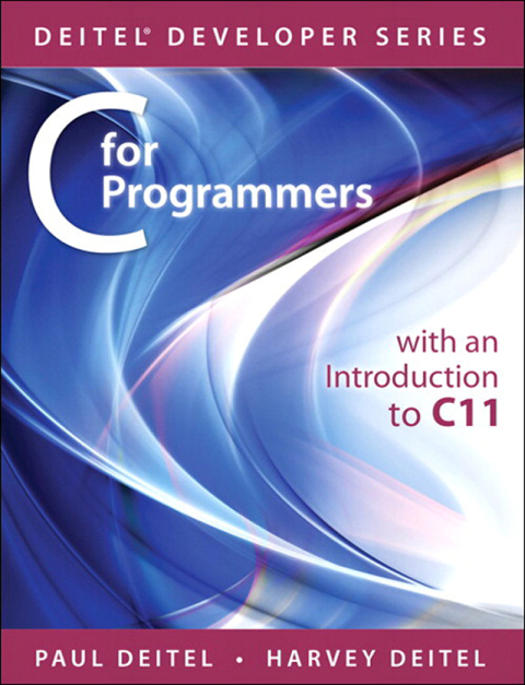 C for Programmers with an Introduction to C11 