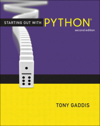 Starting Out with Python 2nd edition | 9780132576376, 9780133464818 ...