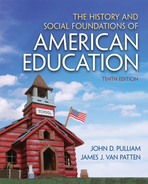Cover image for book The History and Social Foundations of American Education