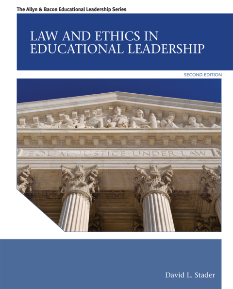 Cover image for book Law and Ethics in Educational Leadership