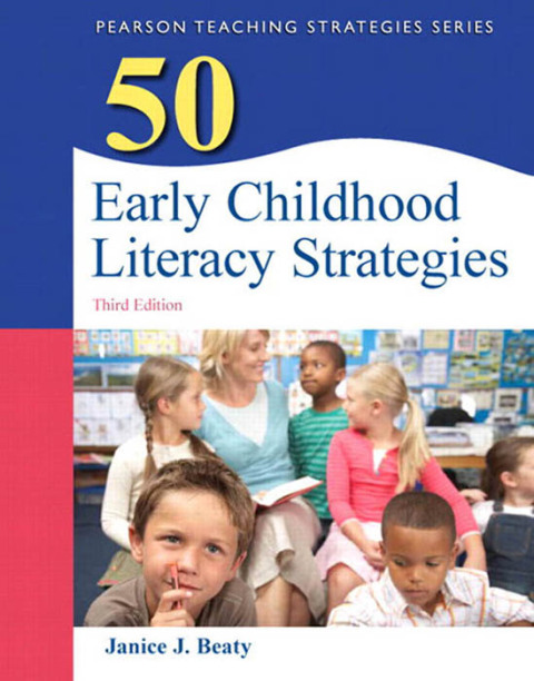 Cover image for book 50 Early Childhood Literacy Strategies