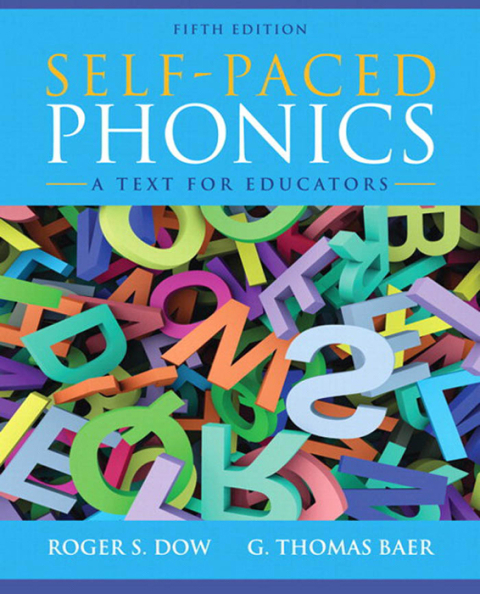 Self Paced Phonics:Text For Educators