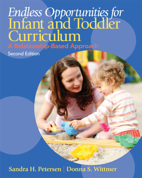 Cover image for book Endless Opportunities for Infant and Toddler Curriculum