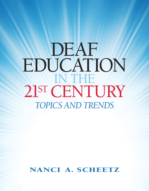Cover image for book Deaf Education in the 21st Century