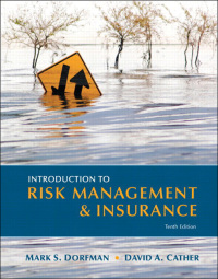 Introduction to Risk Management and Insurance 10th edition