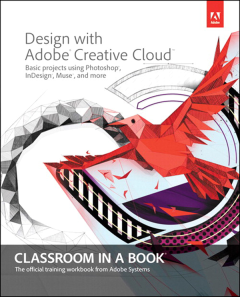 Cover image for book Design with Adobe Creative Cloud Classroom in a Book