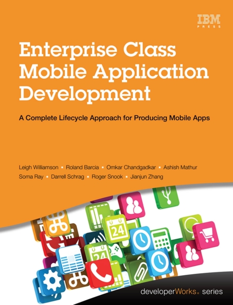 Cover image for book Enterprise Class Mobile Application Development