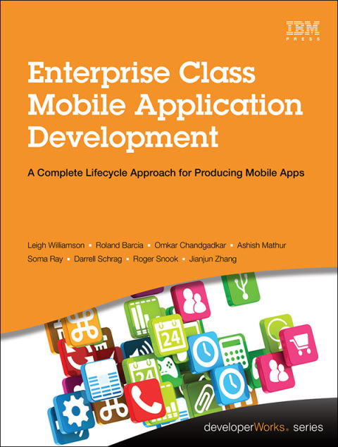 Cover image for book Enterprise Class Mobile Application Development