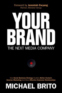 Cover image: Your Brand, The Next Media Company 1st edition 9780789751614