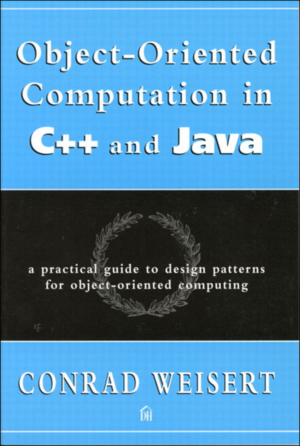 Object-Oriented Computation in C++ and Java - 1st Edition (eBook)