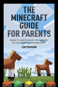 صورة الغلاف: Parent's Guidebook to Minecraft®, The 1st edition 9780321957375