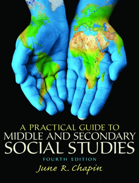Cover image for book A Practical Guide to Middle and Secondary Social Studies (Pearson+)