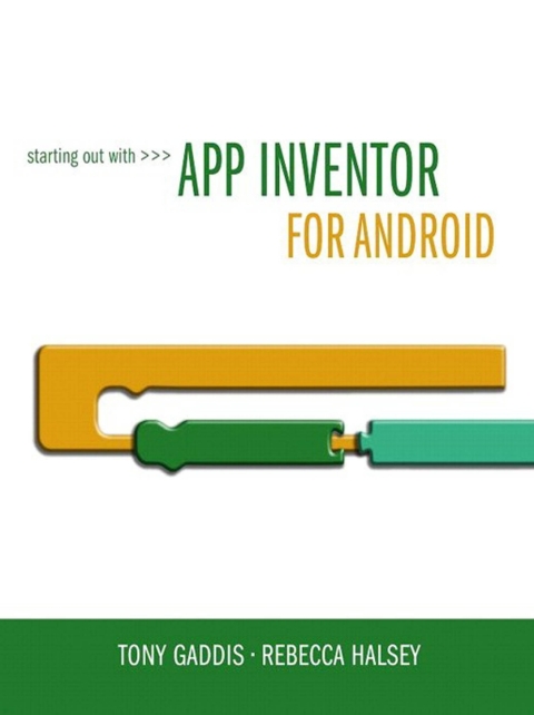 Cover image for book Starting Out With App Inventor for Android